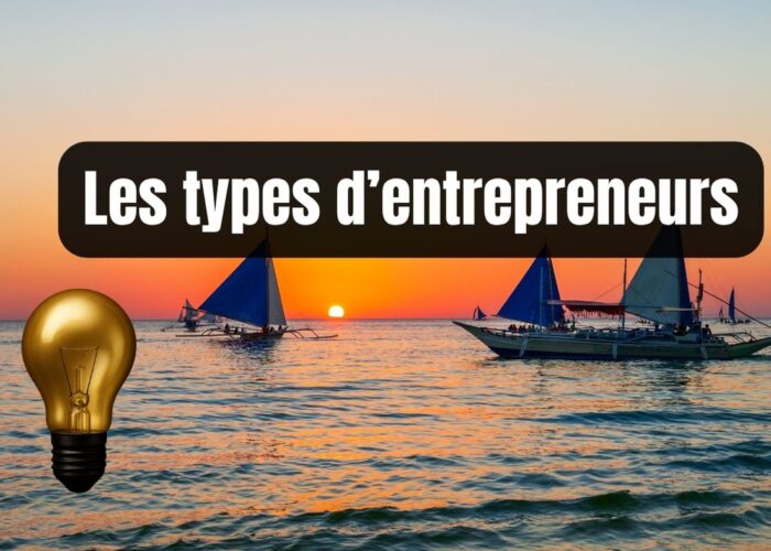 Les types d’entrepreneurs